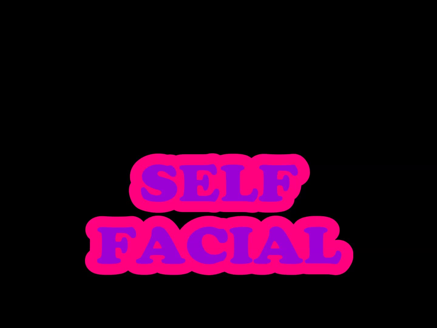 Self Facial