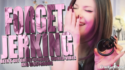 Forget Jerking- Betas Get Ghost-Strokes Ruined-Vibes And Sissygasms Only!