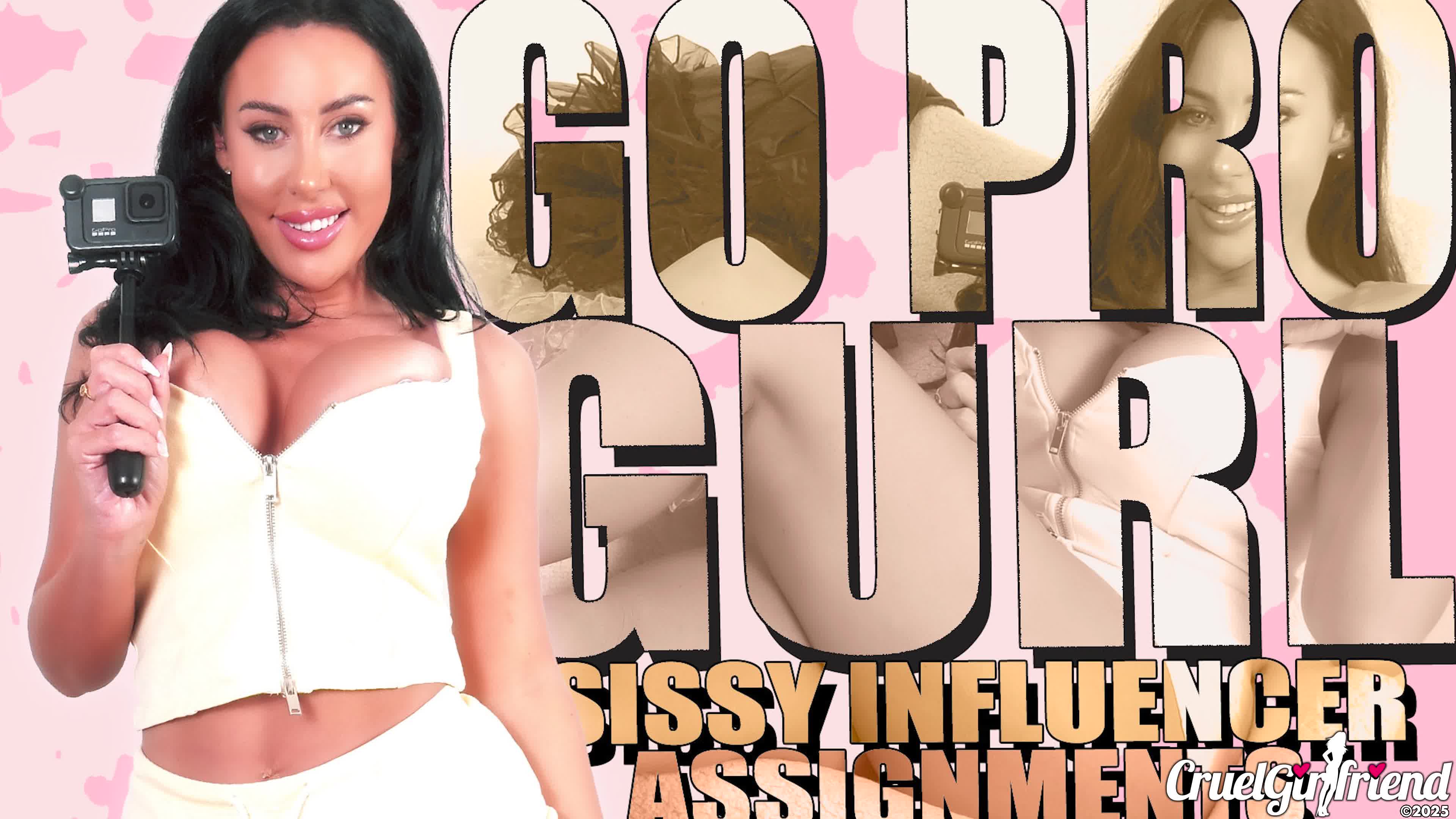 Gopro Gurl- Sissy Influencer Assignments