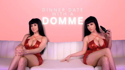 Dinner Date With A Domme (Custom Order)