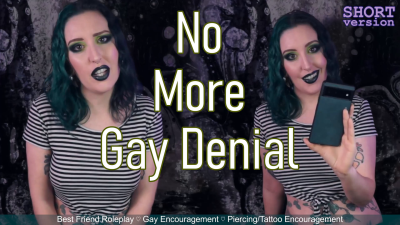No More Gay Denial- Short- Gay Confession Encouragement By Miss Faith Rae With Body Mod Encouragement And Gay Dirty Talk Grindr Swiping- HD 1080P MP4