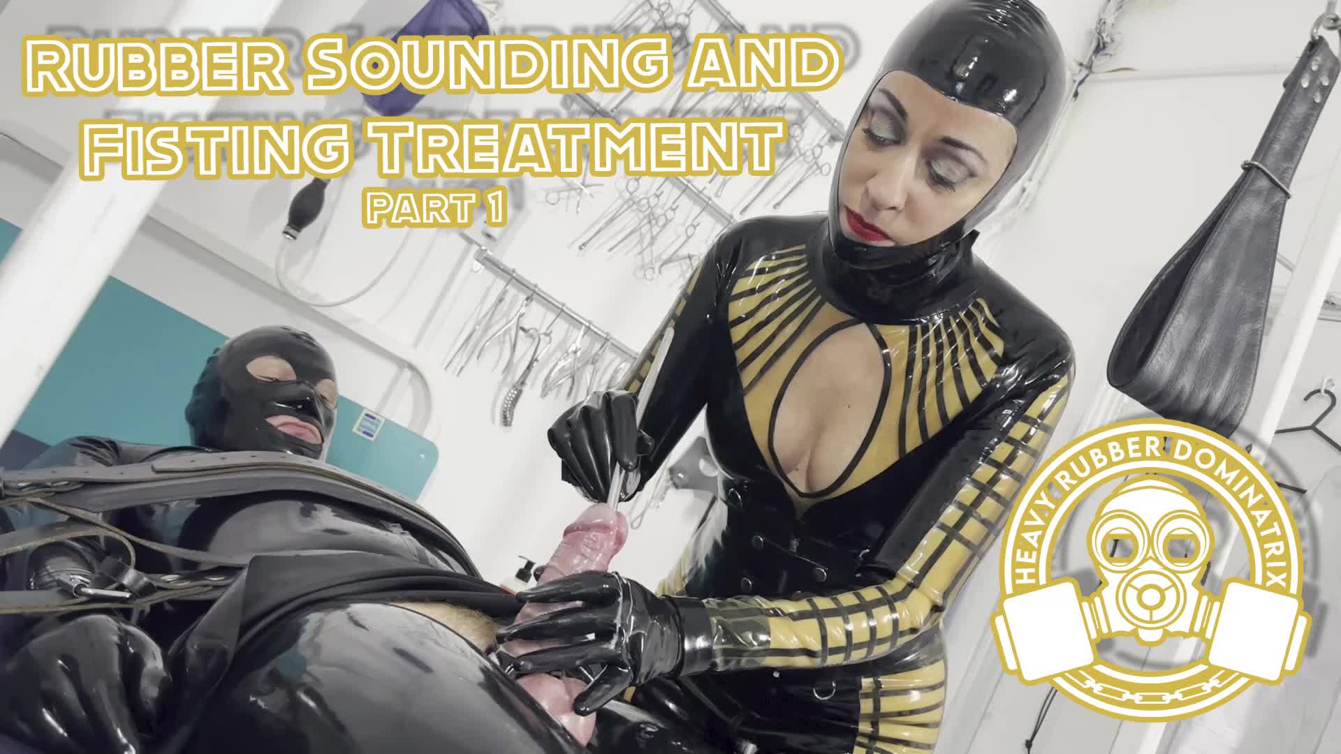 Rubber Sounding And Wristing Part 1- Lady Bellatrix Heavy Rubber Dominatrix And Rubber Gimp
