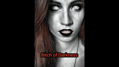 Bitch Of Darkness