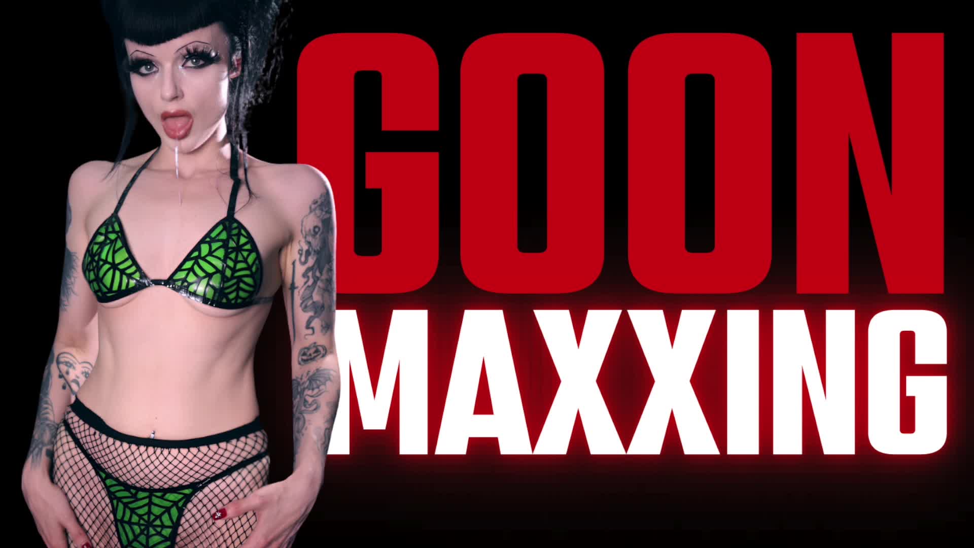 Goonmaxxing