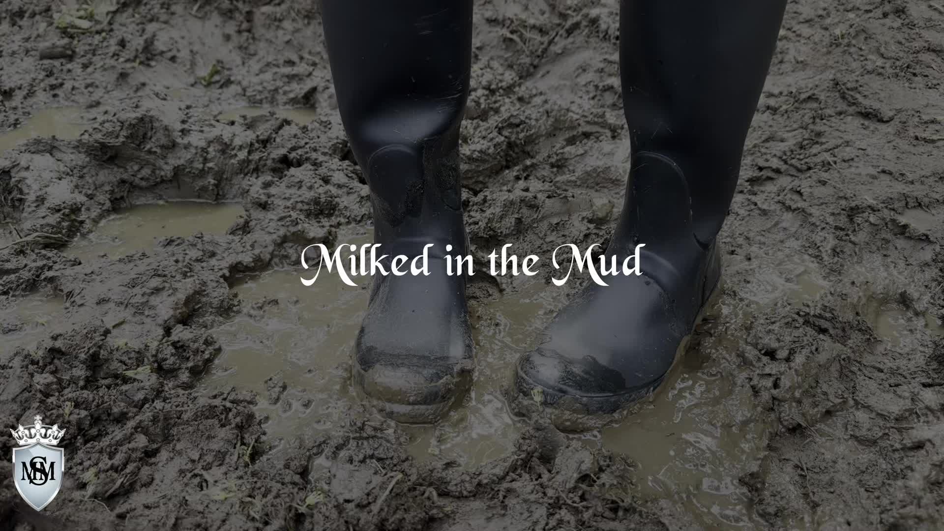 Milked In The Mud
