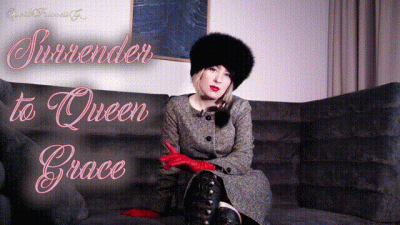 Surrender To Queen Grace