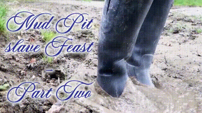 Mud Pit Slave Feast Part Two