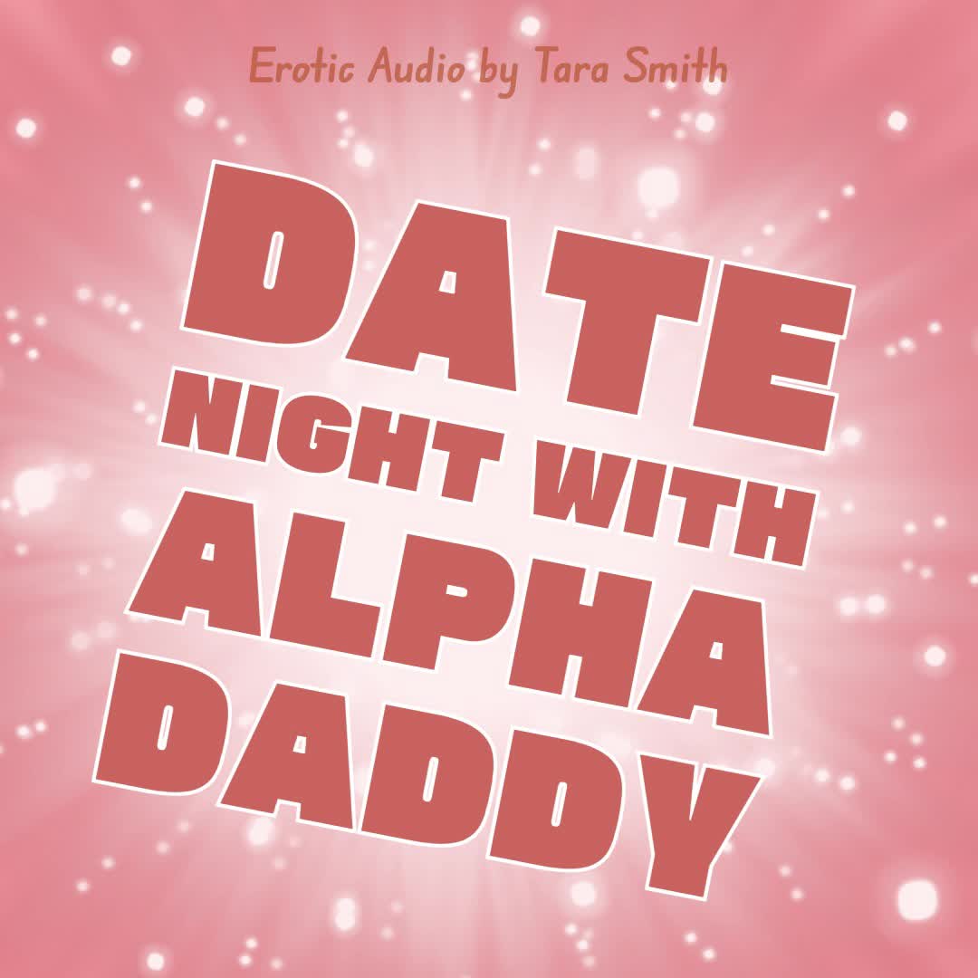 Date Night With Alpha-Step-Daddy Cross Dressing Sissy Cuck Fetish Audio Only