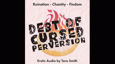 Debt Of Perversion Audio Only Chastity Ruination Findom