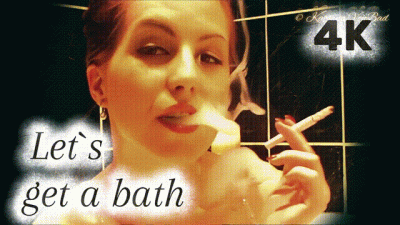 * Let`S Get A Bath * 4K