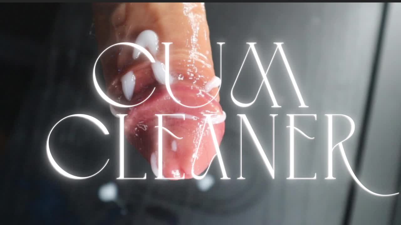 "Cum Cleaner" [Dildo + CEI]