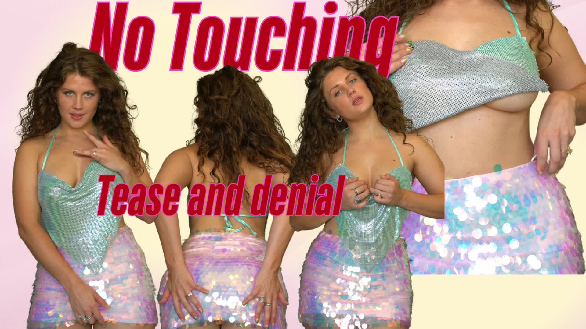 No Touching Sequin Tease And Denial
