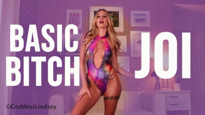 Basic Bitch JOI