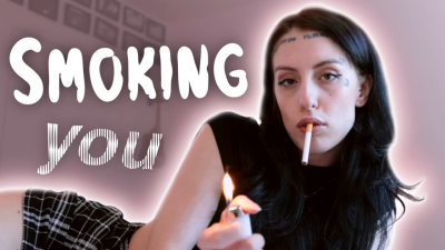 Smoking You
