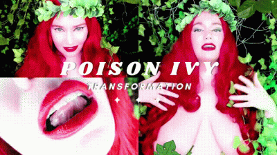 Poison Ivy's Transformation