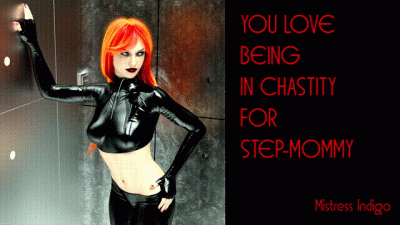 You Love Being In Chastity For Step-Mommy