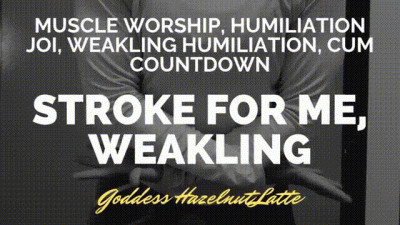 Stroke For Me, Weakling