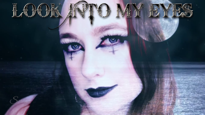 Look Into My Eyes: Gothic Mind Enslavement