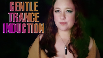 Gentle Trance Induction