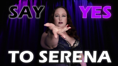 Say 'Yes' To Serena