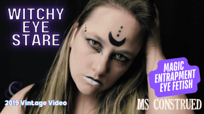 Submit To My Witchy Eyes