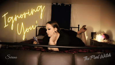 Ignoring You By Serena The Pixel Witch