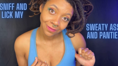 Sniff And Lick My Sweaty Ass And Panties