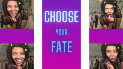 Choose Your Fate