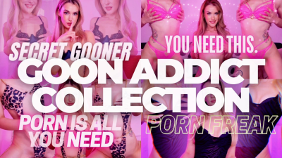 The Goon Addict Collection- Goon Bait Clip Compilation