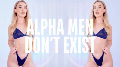 Alpha Men Don't Exist Beta Humiliation Acceptance JOI