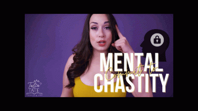 Commit To Mental Chastity