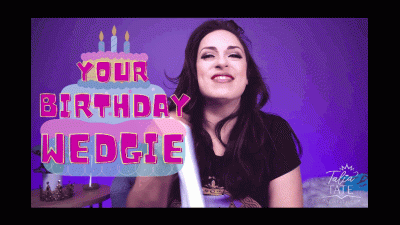 Your Birthday Wedgie