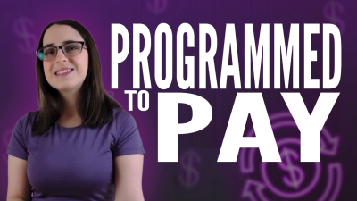 Programmed To Pay