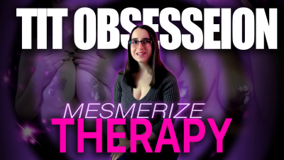 Captivate Therapy-Fantasy For Your Tit Obsession