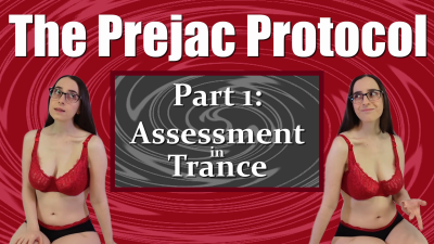 The Prejac Protocol Part 1: Assessment In Trance