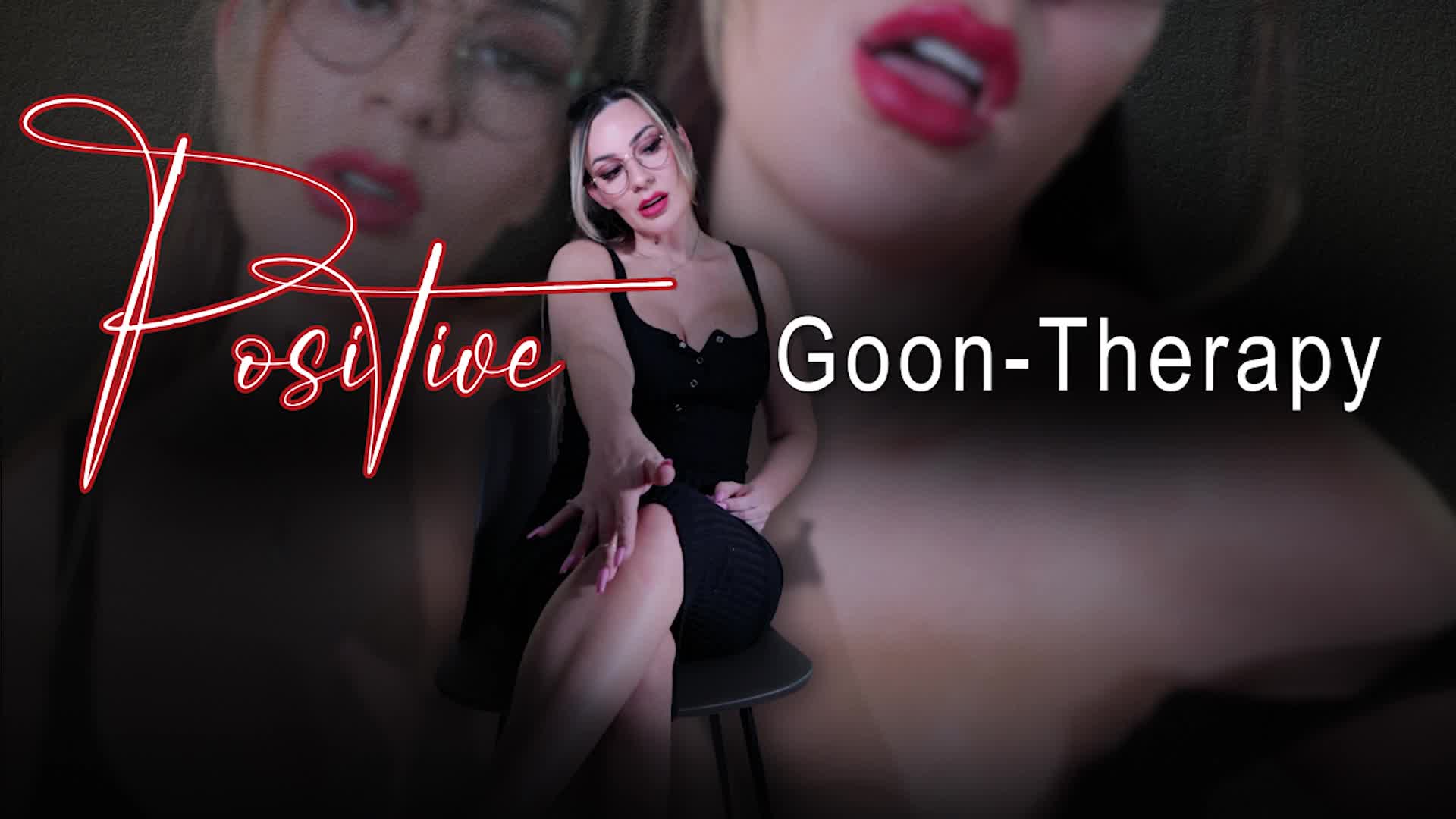 Positive Goon Therapy-Fantasy