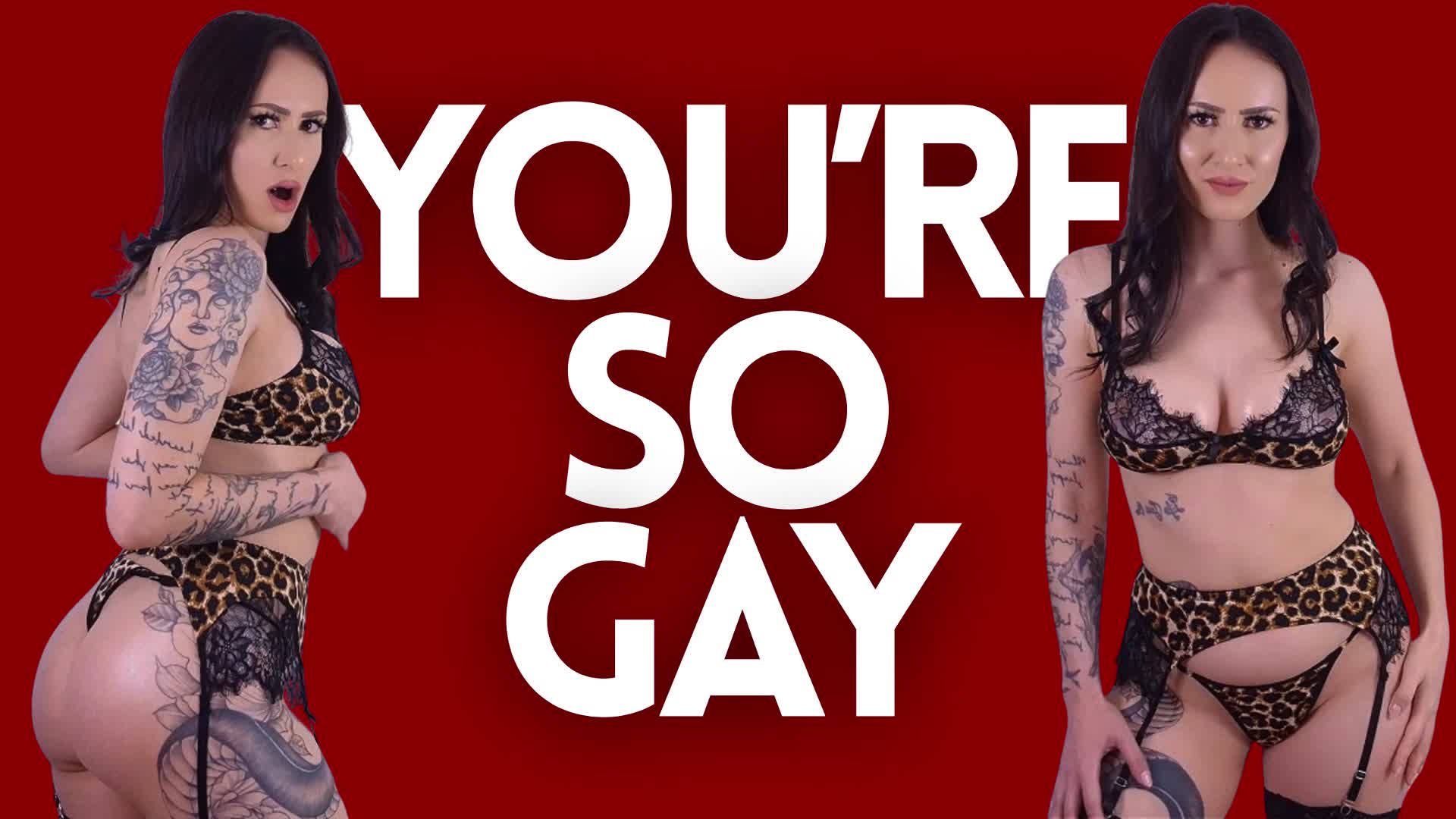You're So Gay
