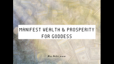 Manifesting Wealth And Prosperity For Goddess Mesmerization (Audio Only)
