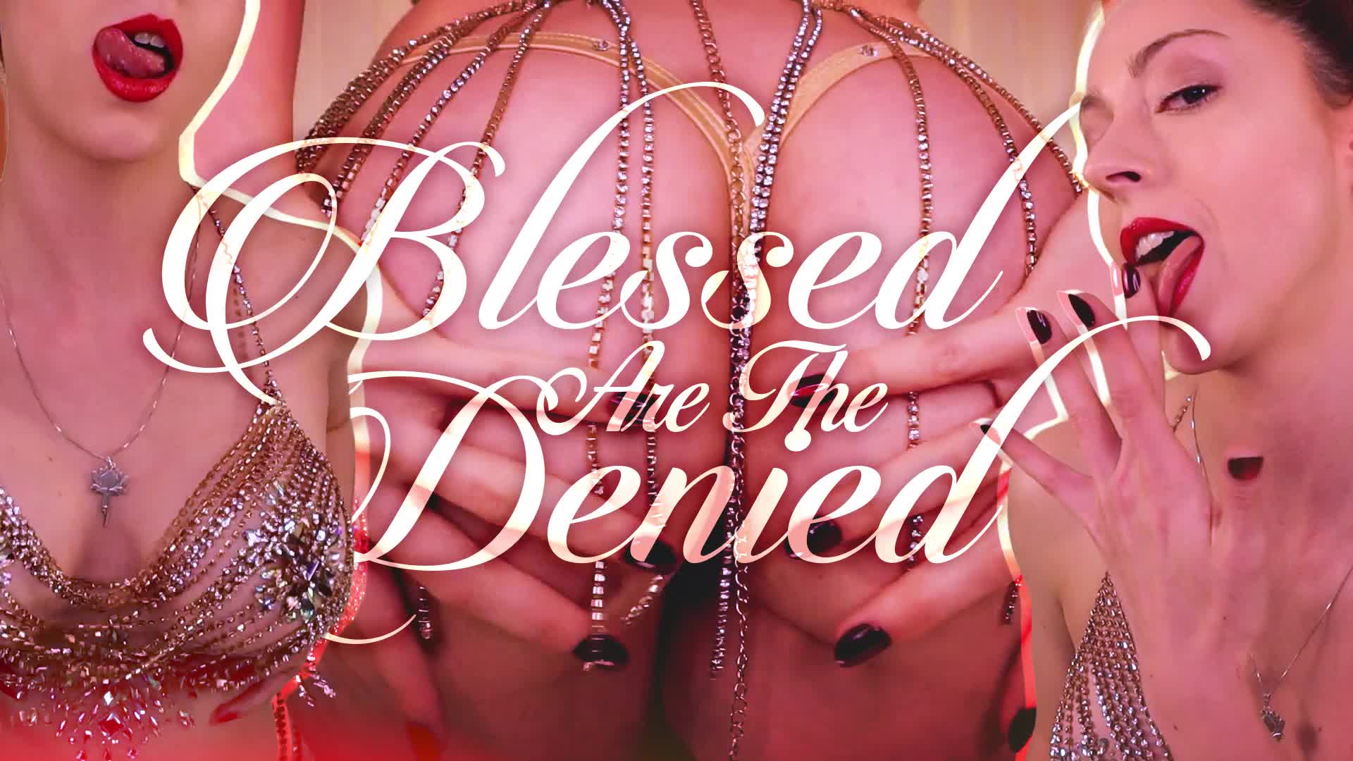 Blessed Are The Denied - Edging JOI Orgasm Control Mindfuck By Goddess Nikki Kit