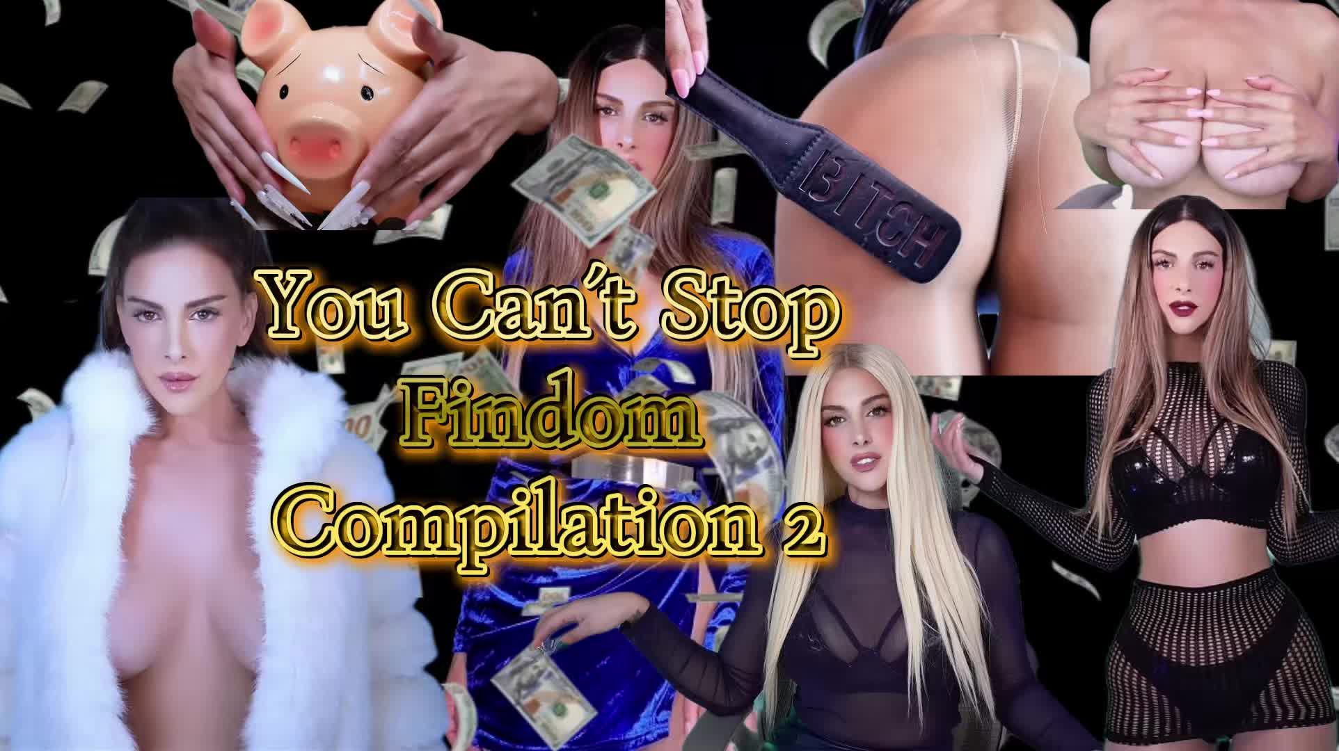 You Can't Stop Findom Compilation