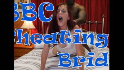 BBC Cheating Wife! Bride Cuckolds W/ BBC