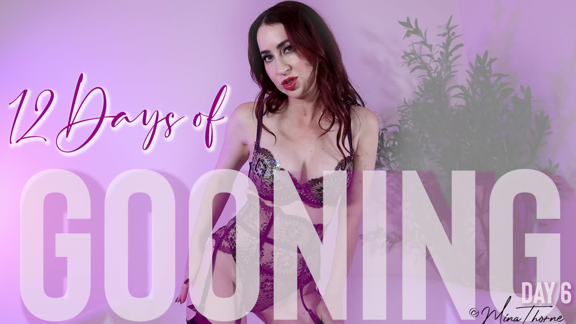 12 Days Of Gooning: Day 6