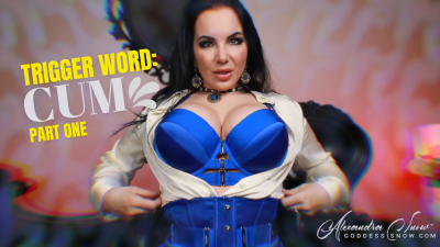 Trigger Word: Cum Part 1