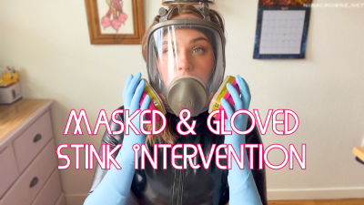 Masked & Gloved Stink Intervention