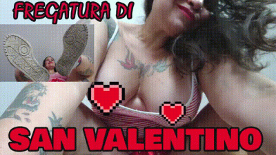 Fregatura Di San Valentino