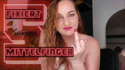Fixiert Auf Meinen Mittelfinger 5/ Obsessed With My Middle Finger 5 (German)