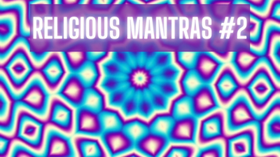 Religious Mantras #2