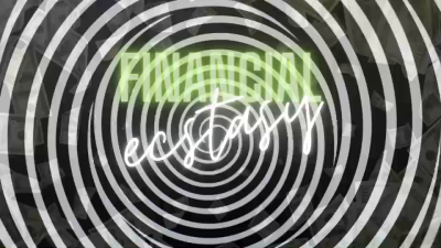 Financial Ecstasy