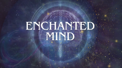 Enchanted Mind