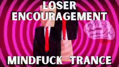 Loser Encouragement Trance Loop